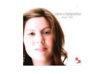 CD "Vjera u Gospodina"