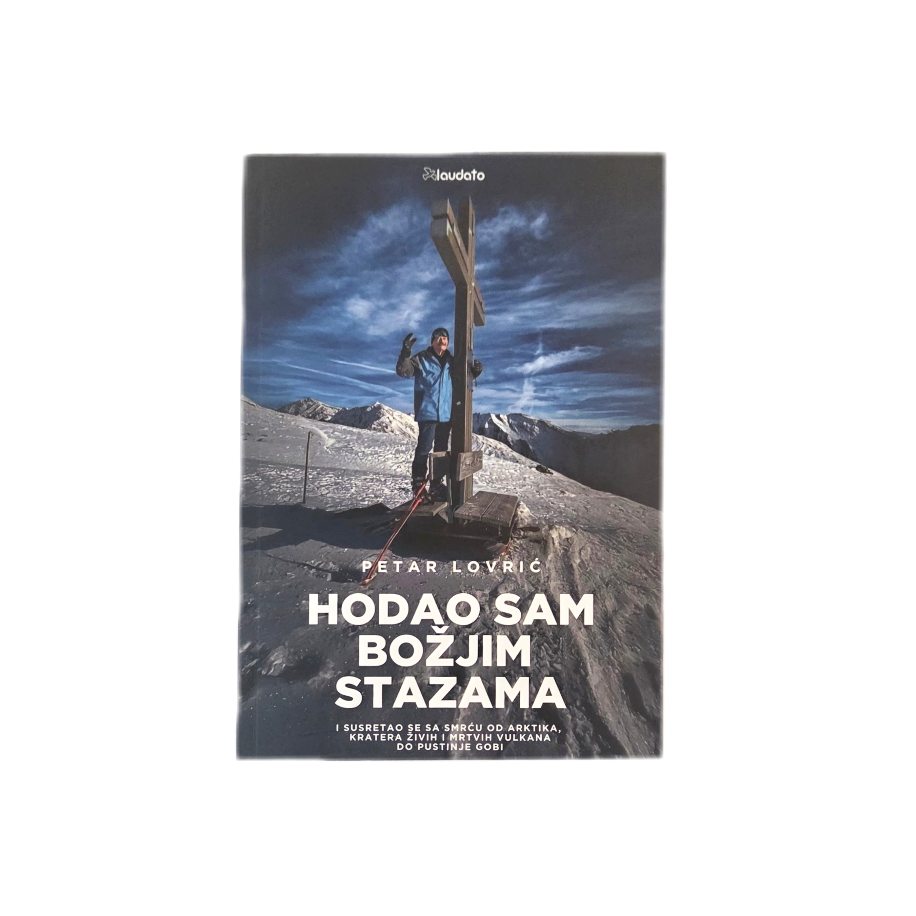 Hodao sam  Božjim stazama 