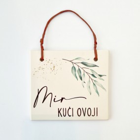 Mir kući ovoj