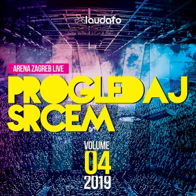 Progledaj srcem Arena Zagreb LIVE